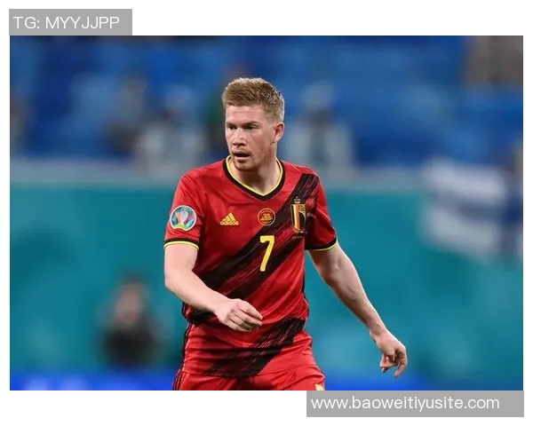 比利时国家队公布新名单库尔图瓦领衔多库特罗萨德等球员入选